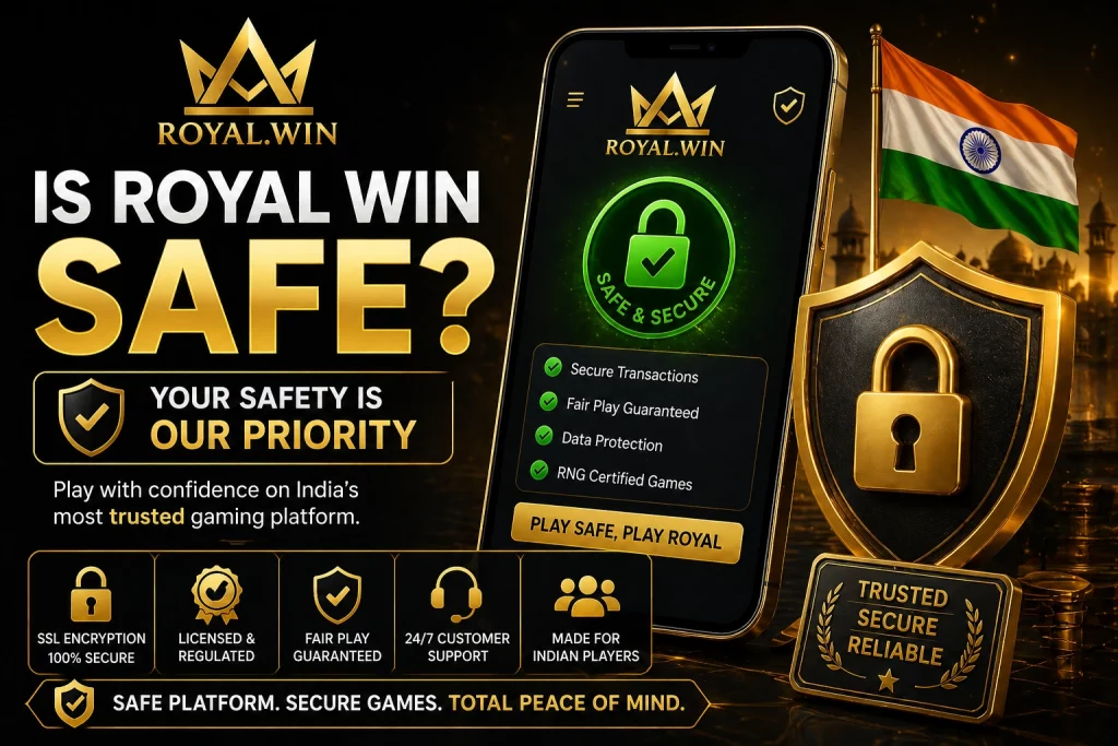 Royal Win safety overview with secure platform features, data protection, and trusted gaming environment in India